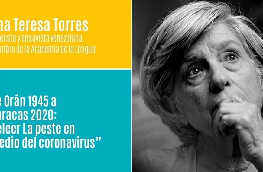 Tercera sesión de la Cátedra Permanente (2020) con Ana Teresa Torres