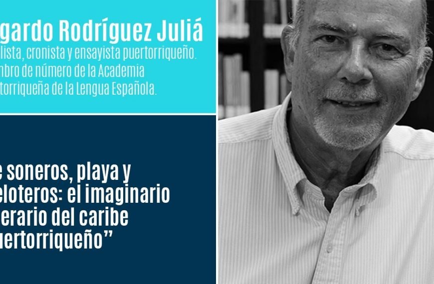 Edgardo Rodríguez Juliá – Cátedra Permanente (3er ciclo de conversaciones 2020)