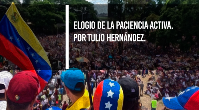 Elogio de la paciencia activa.