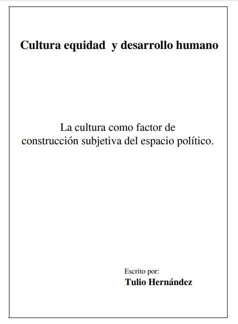 Cultura equidad y desallorro humano