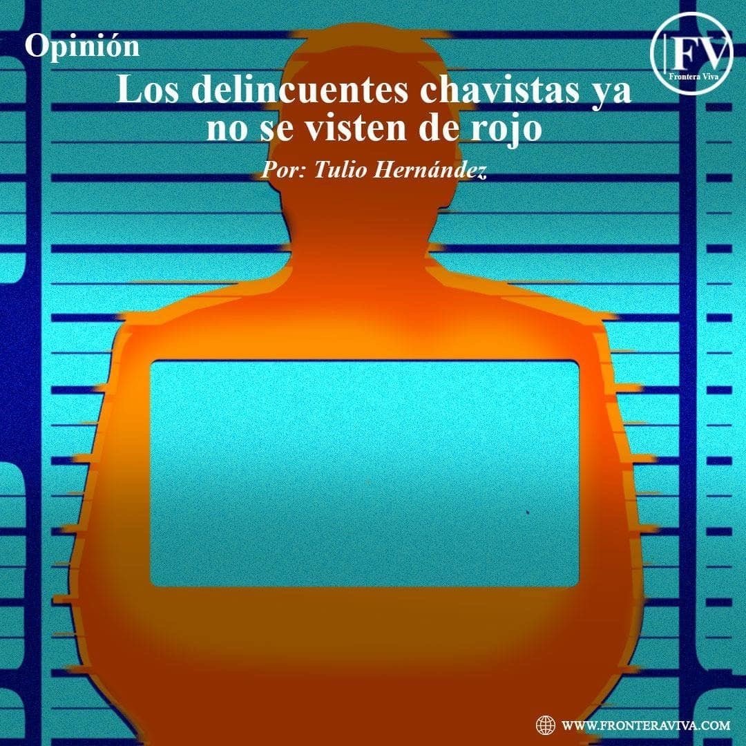 los delincuentes chavistas ya no se visten de rojo