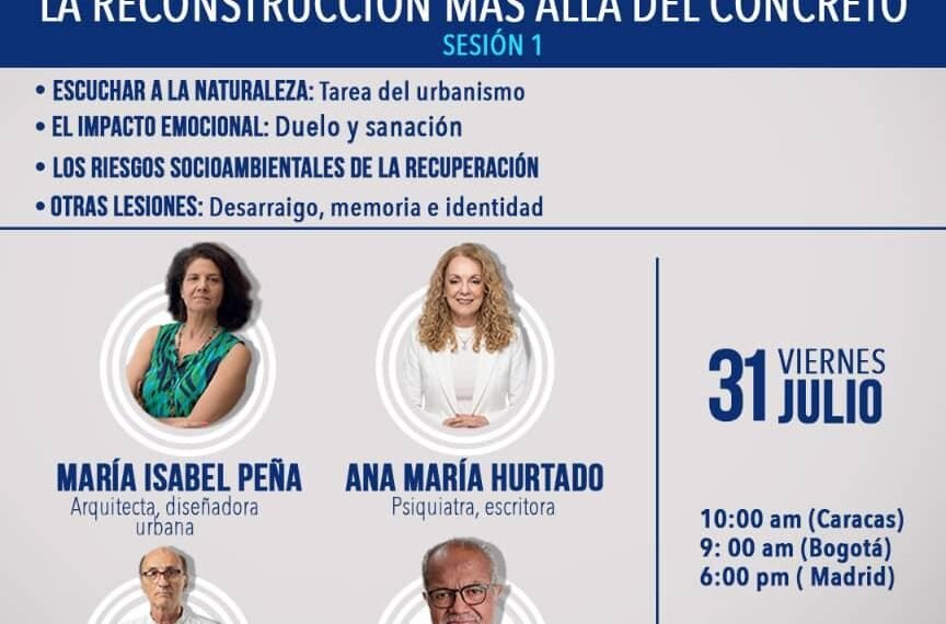 «La reconstrucción más allá del concreto»